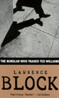 The Burglar Who Traded Ted Williams (The Burglar) 1874061475 Book Cover