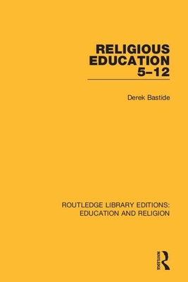 Religious Education 5-12 0367142090 Book Cover