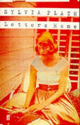 Letters Home: Correspondence 0571112196 Book Cover