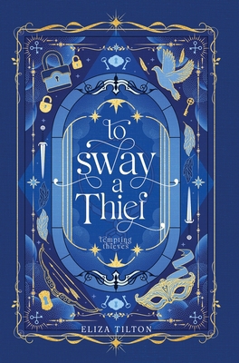 To Sway a Thief B0F6H8NTVB Book Cover