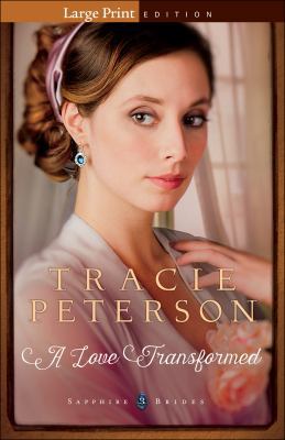 Love Transformed [Large Print] 0764213393 Book Cover