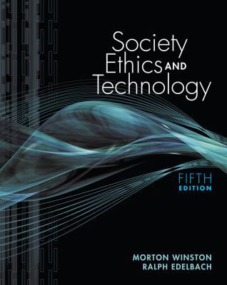 Society, Ethics, and Technology 084003380X Book Cover