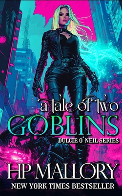 A Tale Of Two Goblins: Dulcie O'Neil Series 147008600X Book Cover