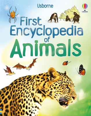 First Encyclopedia of Animals 1836041640 Book Cover