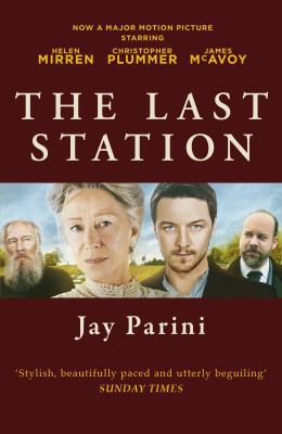 The Last Station: A Novel of Tolstoy's Final Ye... B0092G5H9W Book Cover