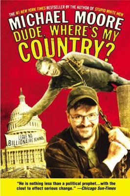 Dude, Where's My Country? B007YZWADE Book Cover