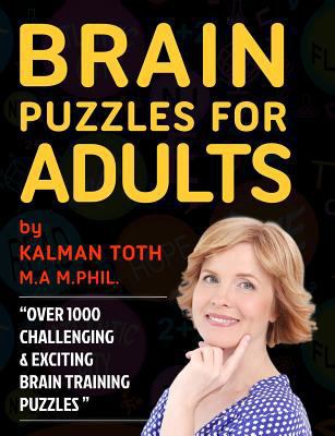Brain Puzzles for Adults 1492705128 Book Cover