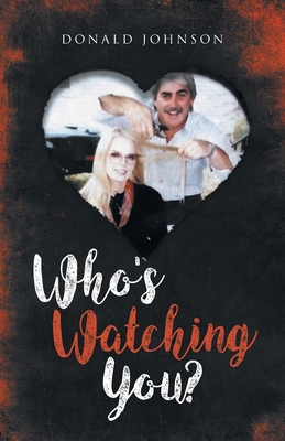 Who's Watching You B0BRF1MX6R Book Cover