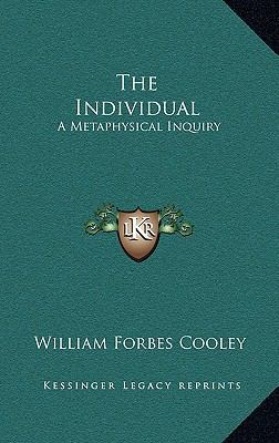 The Individual: A Metaphysical Inquiry 1169096360 Book Cover