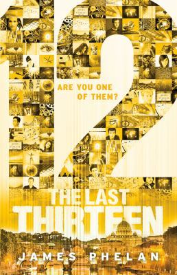 The Last Thirteen: 12 (Book 2) 1610672623 Book Cover