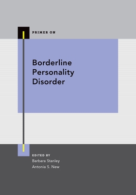 Borderline Personality Disorder 0199997519 Book Cover