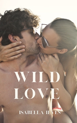 Wild Love 9916756511 Book Cover