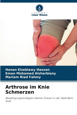 Arthrose im Knie Schmerzen [German] 6207393015 Book Cover