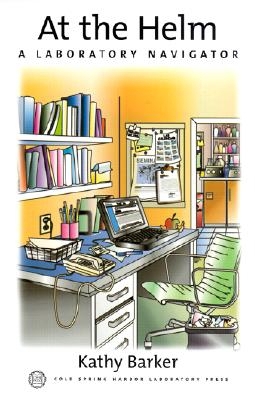 At the Helm: A Laboratory Navigator 0879695838 Book Cover