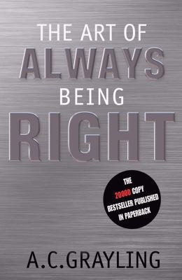 The Art of Always Being Right 1906142246 Book Cover