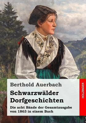 Schwarzwälder Dorfgeschichten: Die acht Bände d... [German] 1548553476 Book Cover