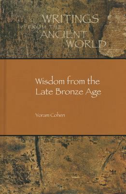 Wisdom from the Late Bronze Age 1589837754 Book Cover