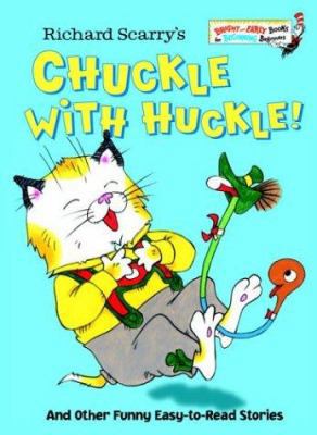 Richard Scarry's Chuckle with Huckle!: And Othe... 0375831665 Book Cover