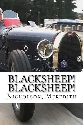 Blacksheep! Blacksheep! 1539364283 Book Cover