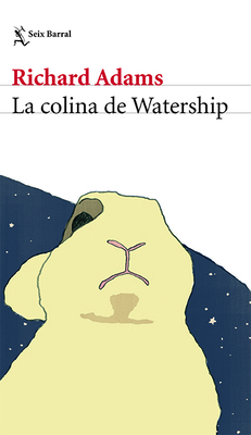La Colina de Watership [Spanish] 6070756754 Book Cover