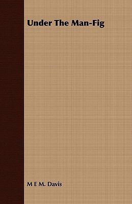 Under the Man-Fig 1409788784 Book Cover