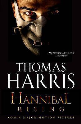 Hannibal Rising: A Novel. by Thomas Harris 0434017442 Book Cover