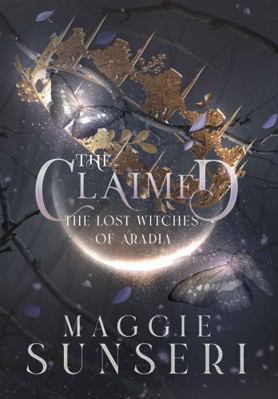 The Claimed (The Lost Witches of Aradia) 1943165475 Book Cover