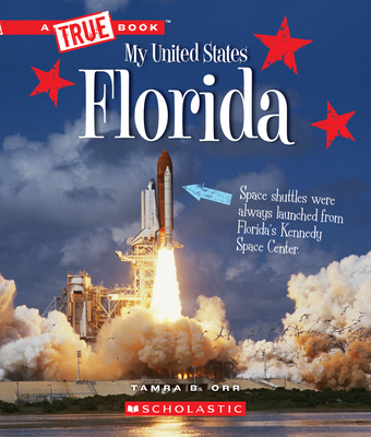 Florida (a True Book: My United States) 0531232840 Book Cover