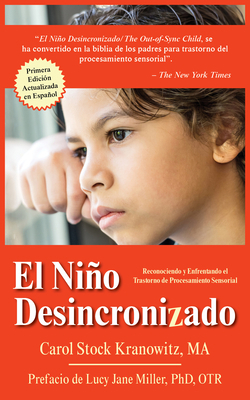 El Niño Desincronizado: Reconociendo Y Enfrenta... [Spanish] 1949177424 Book Cover