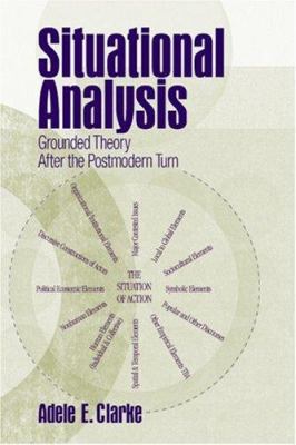 Situational Analysis: Grounded Theory After the... 0761930558 Book Cover