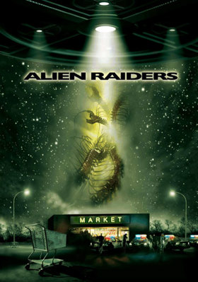 Alien Raiders B001MEJYDW Book Cover