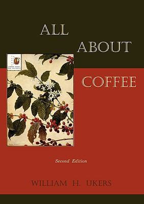 All about Coffee (Second Edition) 1578988705 Book Cover