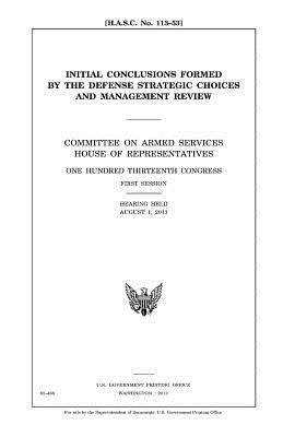 Initial conclusions formed by the Defense Strat... 1981725172 Book Cover