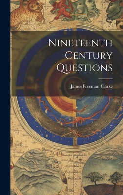 Nineteenth Century Questions 1020865423 Book Cover