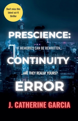 Prescience: Continuity Error B0H3DB4RJQ Book Cover