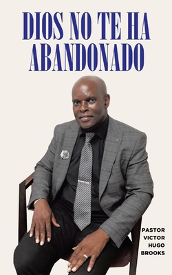 Dios No Te Ha Abandonado [Spanish] 9769705977 Book Cover