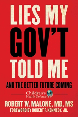 Lies My Gov't Told Me: And the Better Future Co... 151077324X Book Cover