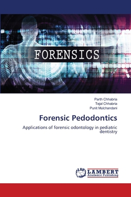 Forensic Pedodontics 3659907081 Book Cover