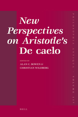 New Perspectives on Aristotle's de Caelo 9004173765 Book Cover