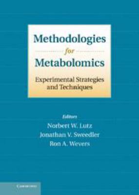 Methodologies for Metabolomics: Experimental St... 0511996632 Book Cover