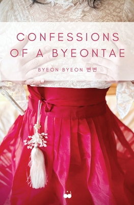 Confessions of a Byeontae B0GLYKBNZP Book Cover
