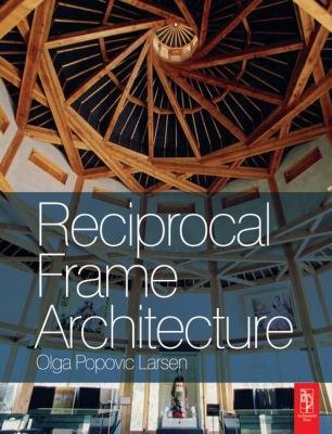 Reciprocal Frame Architecture 1138142247 Book Cover