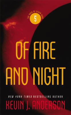 Of Fire and Night 0316021733 Book Cover