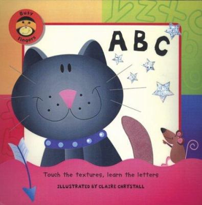 Busy Fingers ABC 1571459367 Book Cover