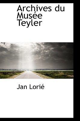 Archives Du Mus E Teyler 1110047290 Book Cover