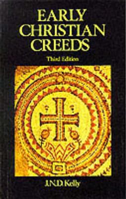 Early Christian Creeds 058249219X Book Cover