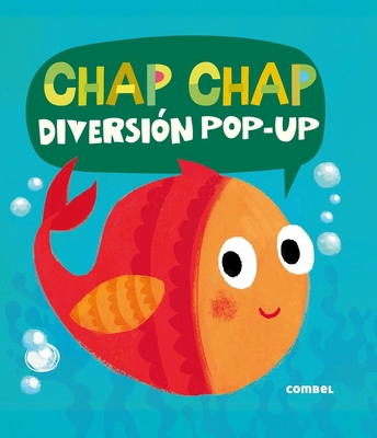 Chap-Chap: Diversión Pop-Up [Spanish] 8491011420 Book Cover