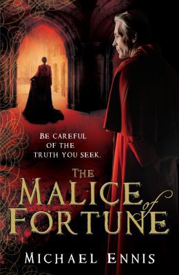 The Malice of Fortune 178089094X Book Cover