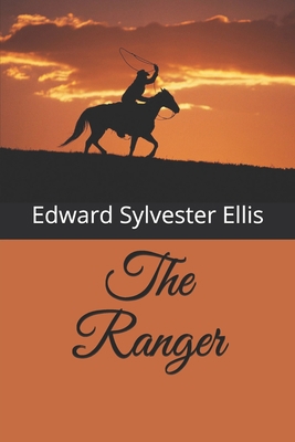 The Ranger B08R6ZP4TN Book Cover