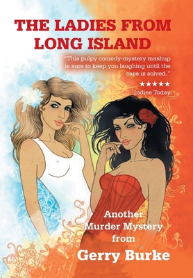 The Ladies from Long Island: Another Murder Mys... 1663267960 Book Cover